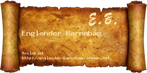 Englender Barnabás névjegykártya